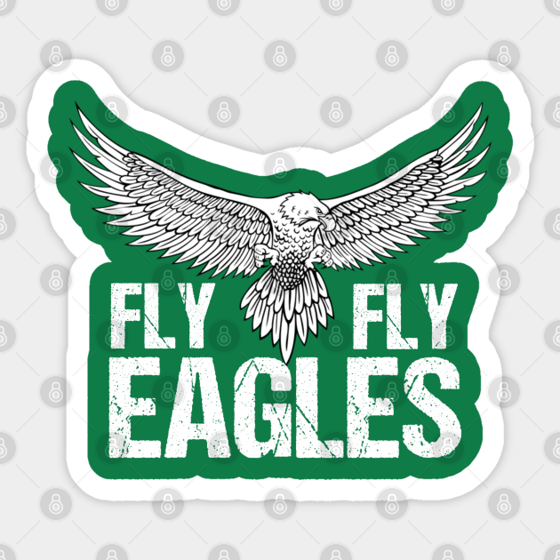 Fly Eagles Fly Shirt Flying Eagle Of A Cool Fly Eagles Fly Sticker